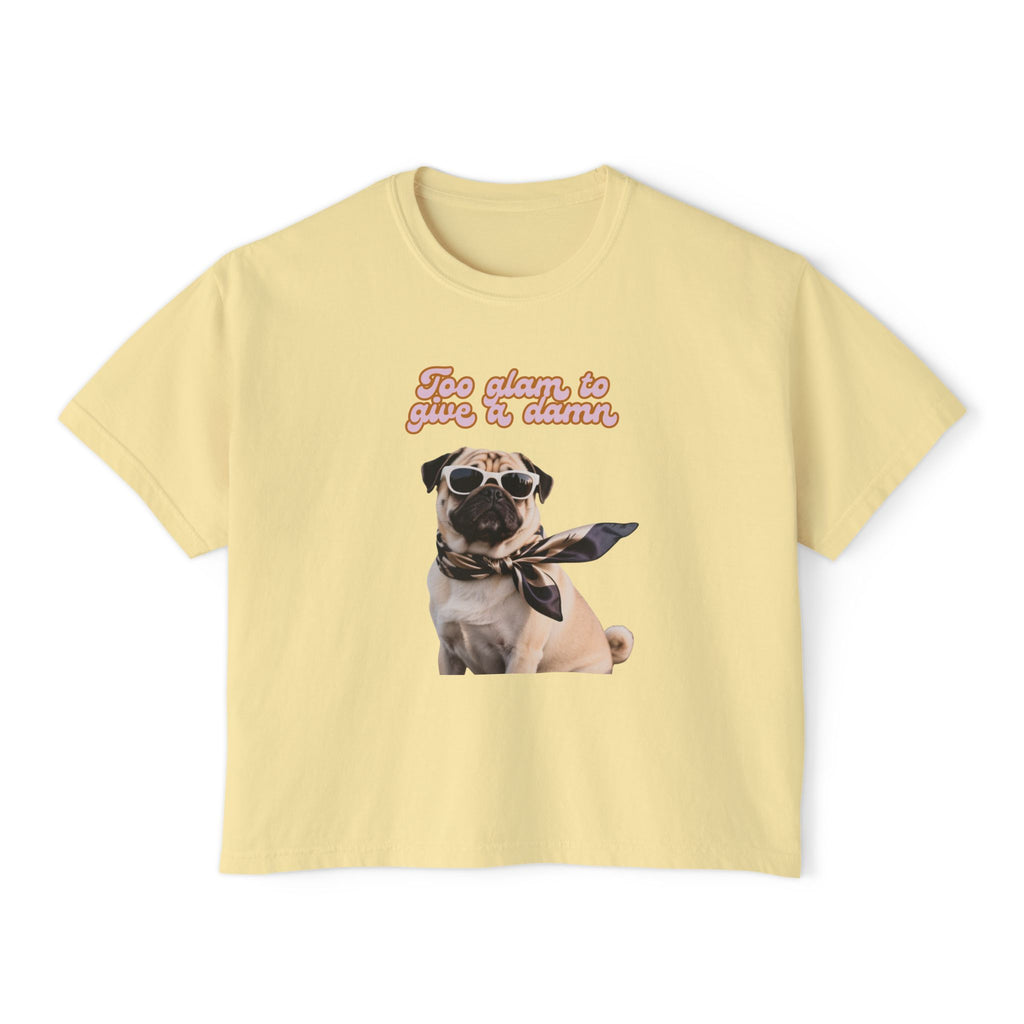 Boxy Tee Too Glam Pug Bougie Women's T-Shirt
