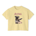Boxy Tee Too Glam Pug Bougie Women's T-Shirt