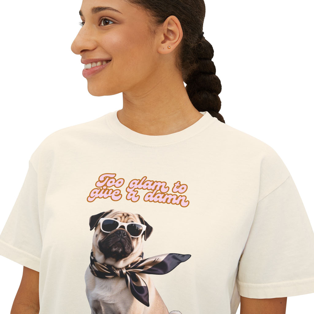 Boxy Tee Too Glam Pug Bougie Women's T-Shirt